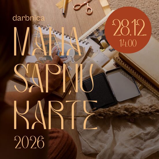 Darbnīca “Mana sapņu karte 2026”